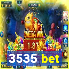 3535 bet